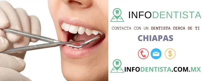 Dentista en Chiapas