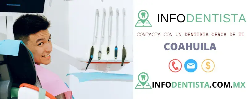 Dentista en Coahuila