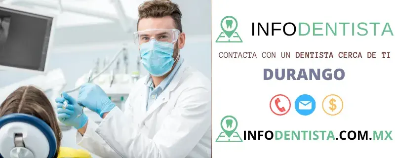 Dentista en Durango