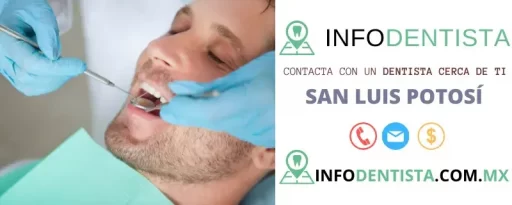 Dentista en San Luis Potosí
