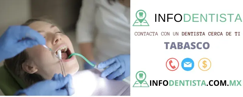 Dentista en Tabasco