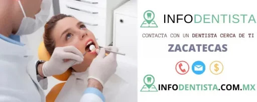 Dentista en Zacatecas
